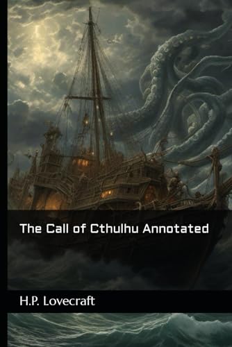 The Call of Cthulhu Annotated von Independently published